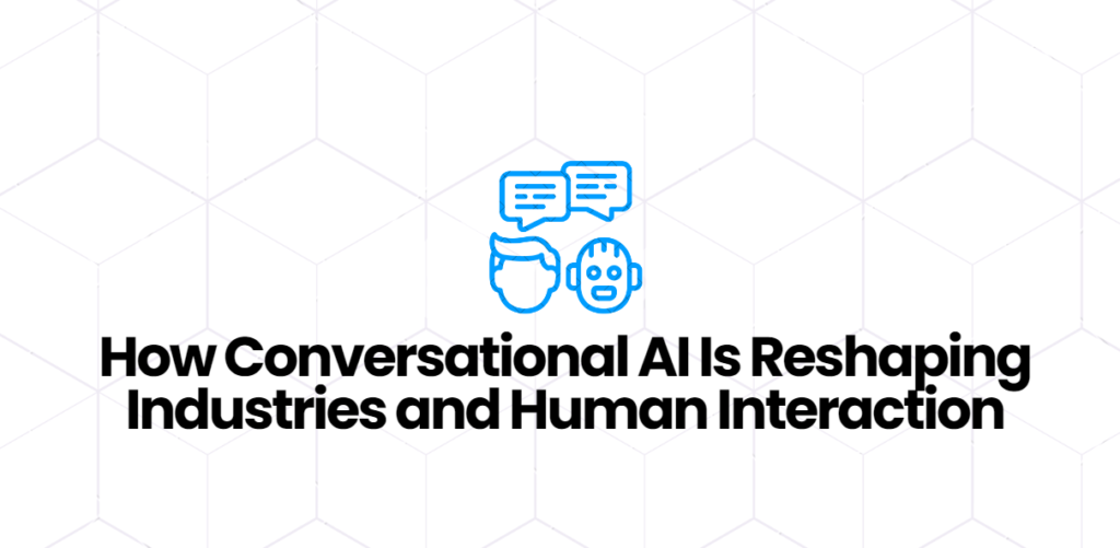 Conversational AI