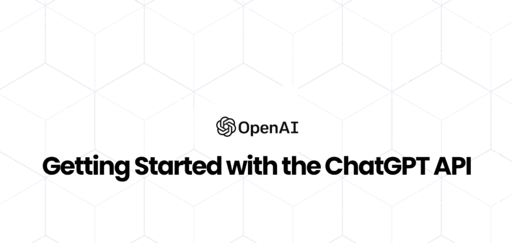 ChatGPT API Guide