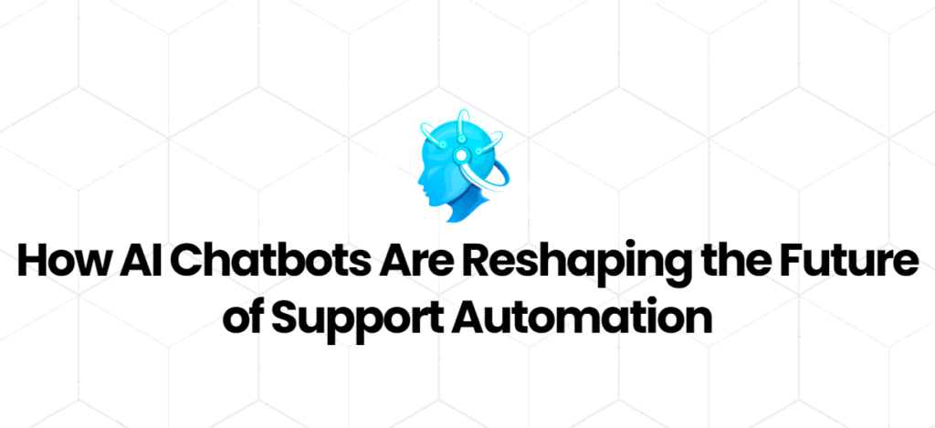 AI Chatbots in Customer Service
