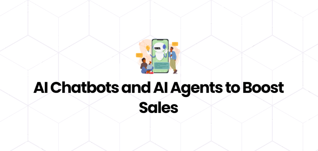AI Chatbots for Sales