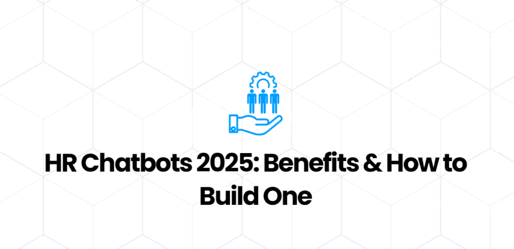 HR chatbots benefits